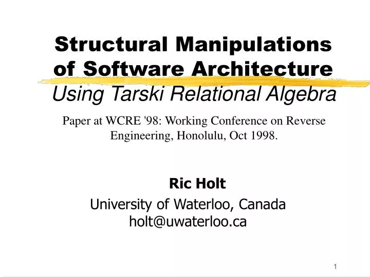 structural manipulations of software architecture using tarski relational algebra