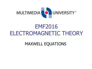 EMF2016 ELECTROMAGNETIC THEORY