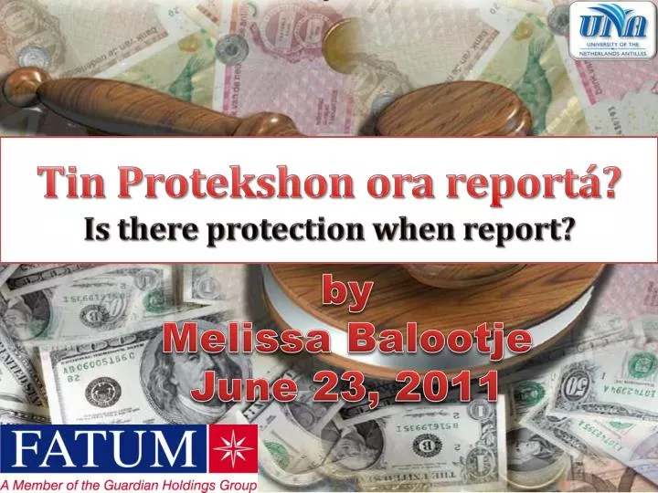 tin protekshon ora report is there protection when report