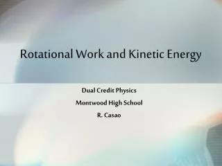 Rotational Work and Kinetic Energy