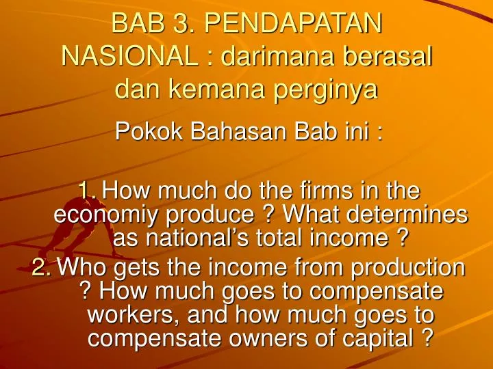 bab 3 pendapatan nasional darimana berasal dan kemana perginya