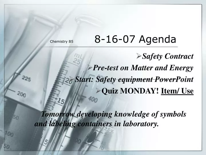 chemistry b5 8 16 07 agenda