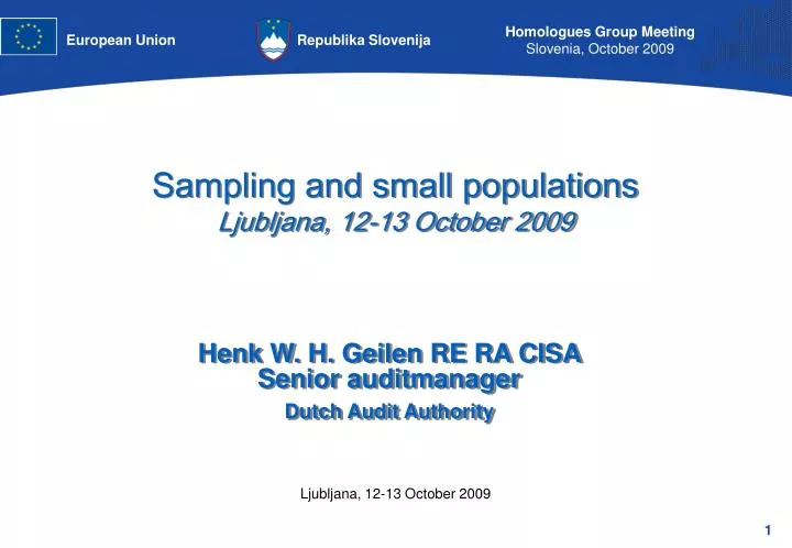 sampling and small populations ljubljana 12 13 october 2009