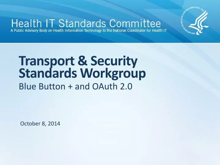 transport security standards workgroup