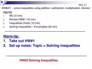 Agenda WU (5 min) Review HW#1 (10 min) Inequalities charts (10 min)