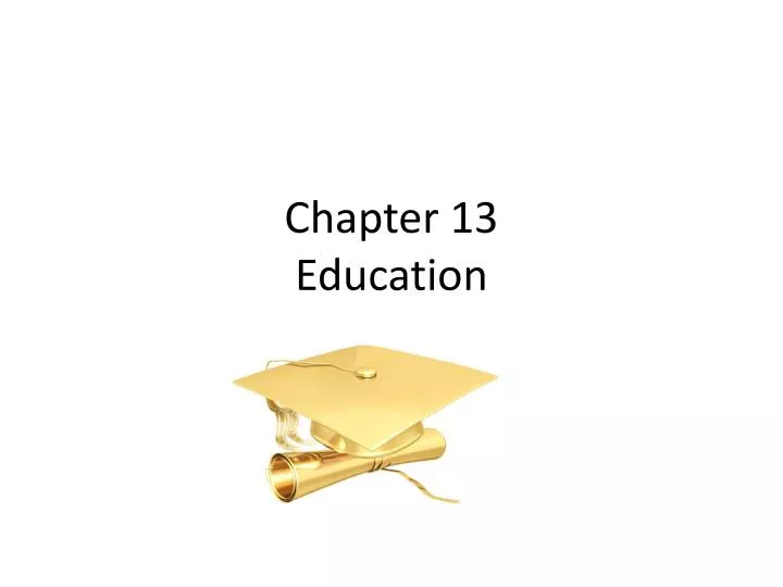 chapter 13 education