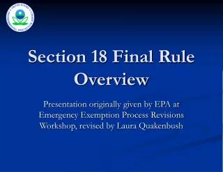 Section 18 Final Rule Overview