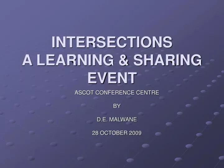 intersections a learning sharing event