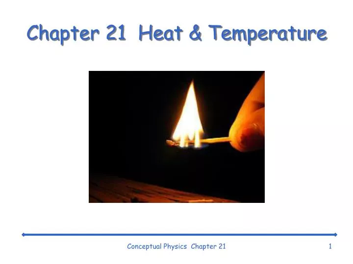 chapter 21 heat temperature
