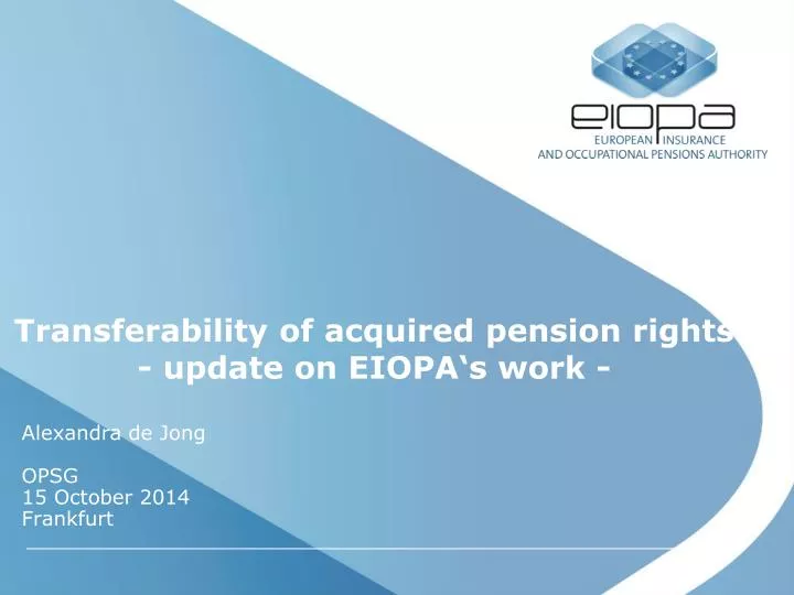 transferability of acquired pension rights update on eiopa s work