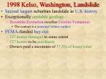 1998 Kelso, Washington, Landslide - slide 1
