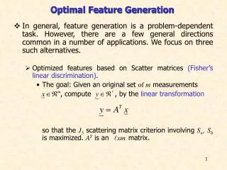 Optimal Feature Generation