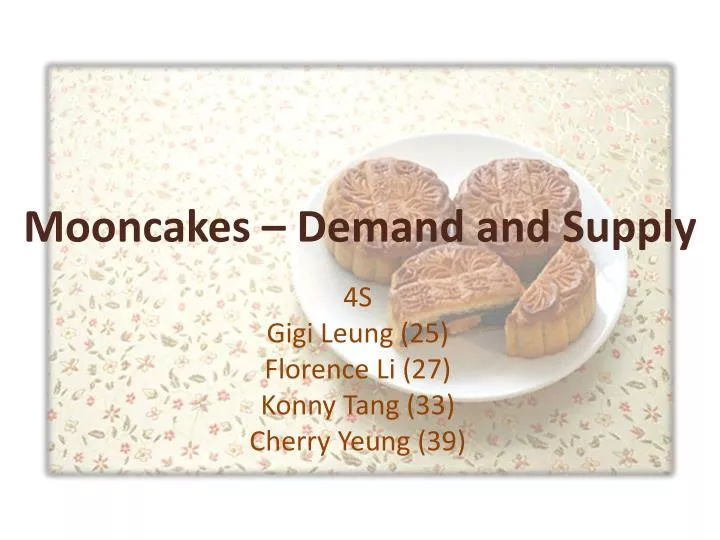 mooncakes demand and supply