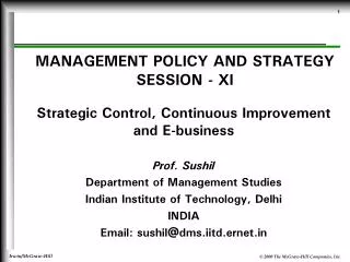 MANAGEMENT POLICY AND STRATEGY SESSION - XI