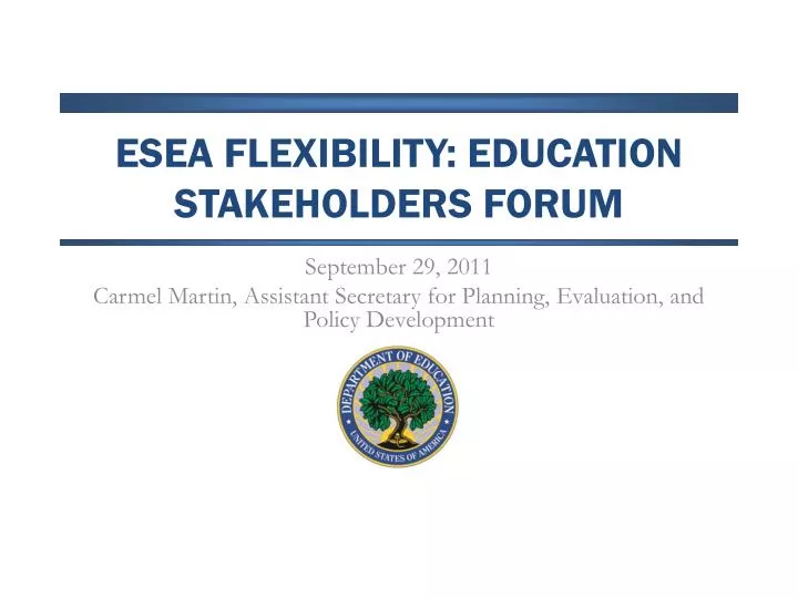 esea flexibility education stakeholders forum