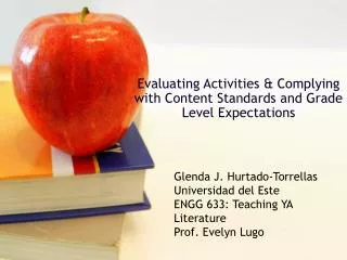 Evaluating Activities &amp; Complying with Content Standards and Grade Level Expectations