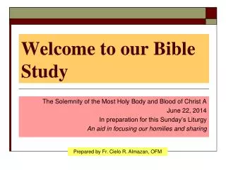 Welcome to our Bible Study