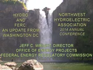Northwest Hydroelectric Association 2014 annual conference