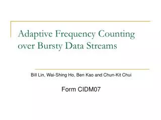 Adaptive Frequency Counting over Bursty Data Streams