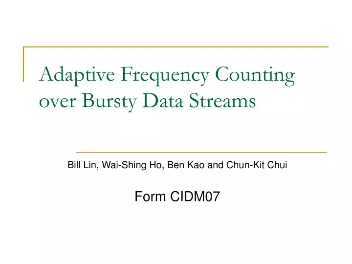 adaptive frequency counting over bursty data streams