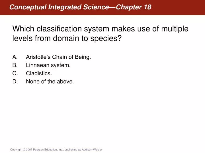 which classification system makes use of multiple levels from domain to species