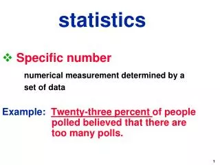 Specific number 		numerical measurement determined by a 		set of data