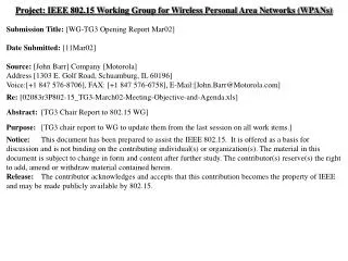 Project: IEEE 802.15 Working Group for Wireless Personal Area Networks (WPANs)