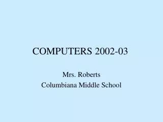 COMPUTERS 2002-03