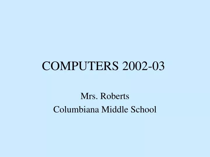 computers 2002 03