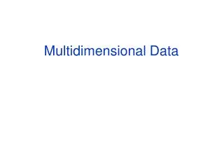 Multidimensional Data