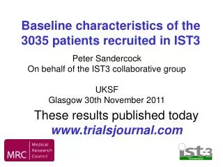 Baseline characteristics of the 3035 patients recruited in IST3