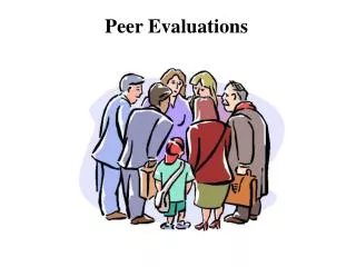 Peer Evaluations