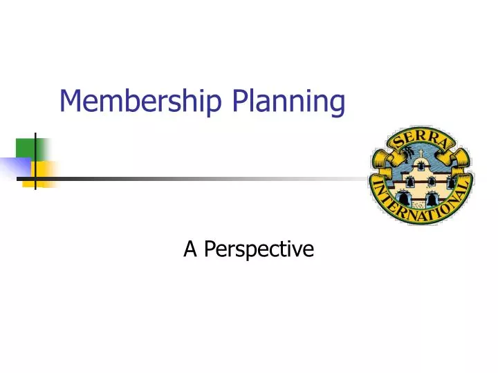 membership planning