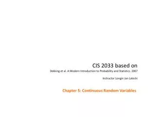 Chapter 5: Continuous Random Variables