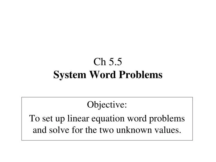 ch 5 5 system word problems