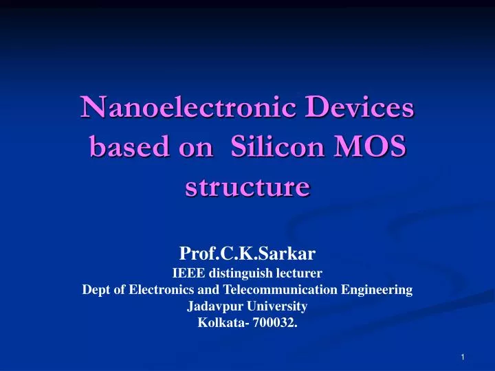 nanoelectronic devices based on silicon mos structure