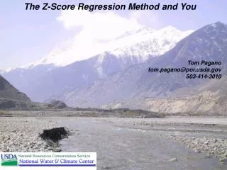 The Z-Score Regression Method and You Tom Pagano tom.pagano@porda 503-414-3010