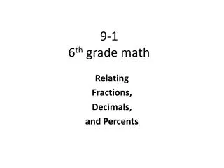 9-1 6 th grade math