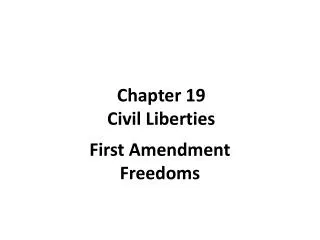 Chapter 19 Civil Liberties