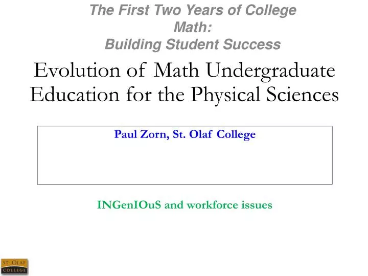 evolution of math undergraduate education for the physical sciences