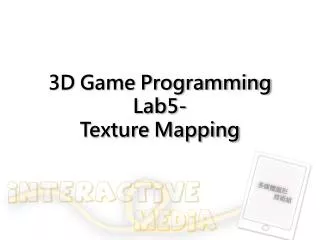 3d game programming lab5 texture mapping