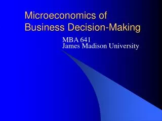 Microeconomics of Business Decision-Making