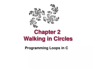 Chapter 2 Walking in Circles
