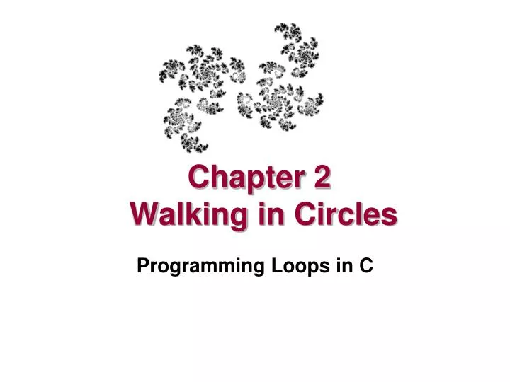 chapter 2 walking in circles