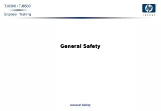 General Safety