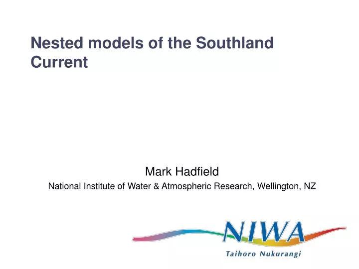 nested models of the southland current