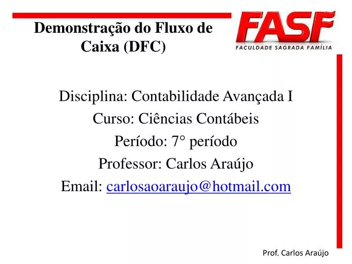 demonstra o do fluxo de caixa dfc