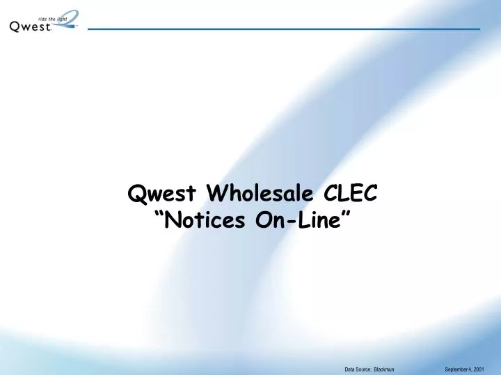 qwest wholesale clec notices on line