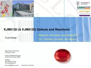 KJM5120 (&amp; KJM9120) Defects and Reactions