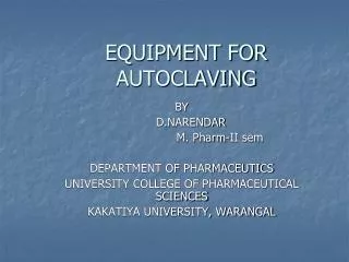 EQUIPMENT FOR AUTOCLAVING